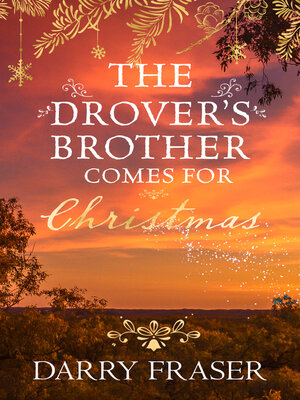 cover image of The Drover's Brother Comes for Christmas